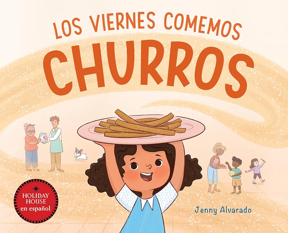Los viernes comemos churros (Spanish Edition) cover image