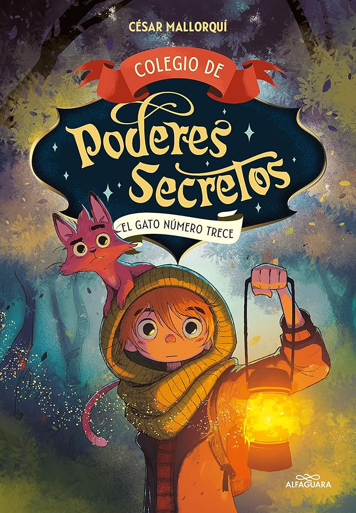 Colegio de poderes secretos 1 - El gato número trece (Máscotas mágicas) cover image