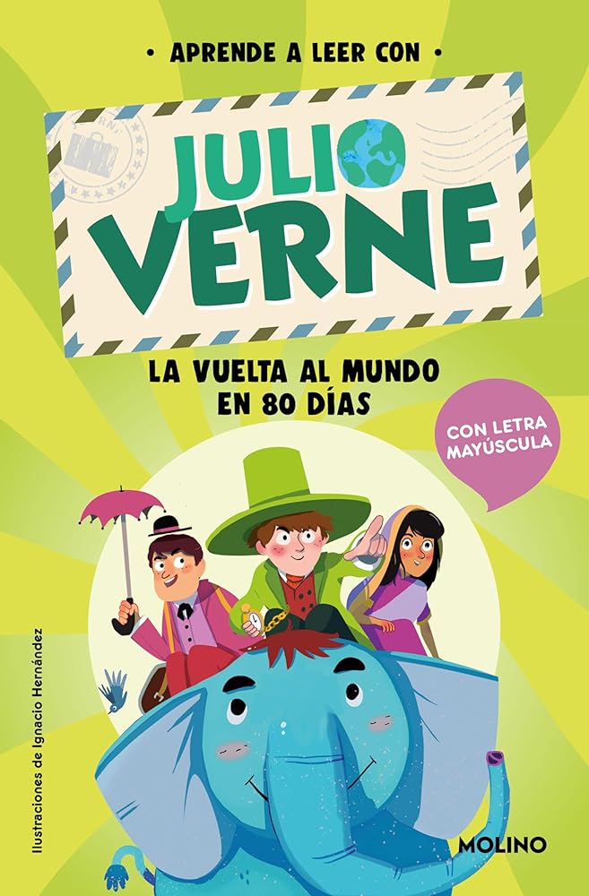Aprende a leer con Julio Verne - La vuelta al mundo en 80 días: Con letra MAYÚSCULA: 1 (Peques) cover image