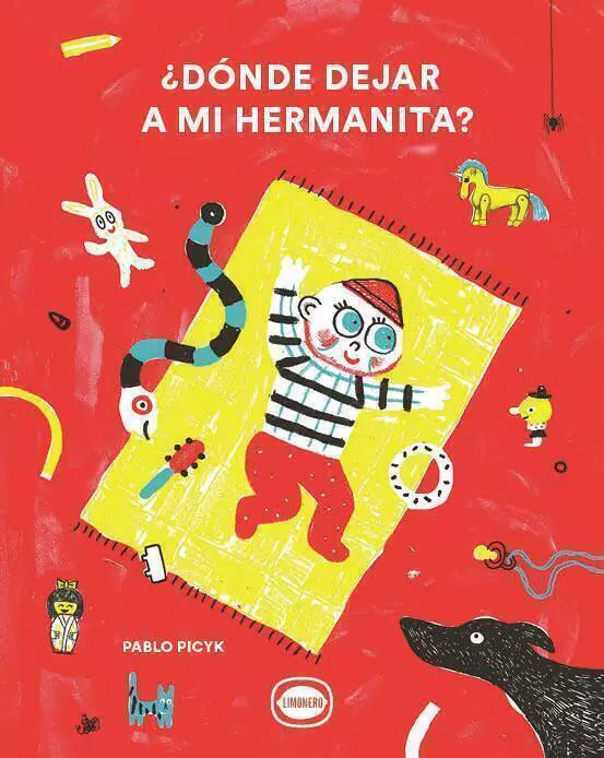 ¿Dónde dejar a mi hermanita?