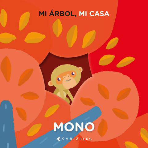 Mono (Mi árbol, mi casa)