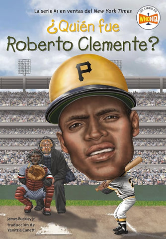 ¿Quién fue Roberto Clemente? (Spanish Edition) cover image