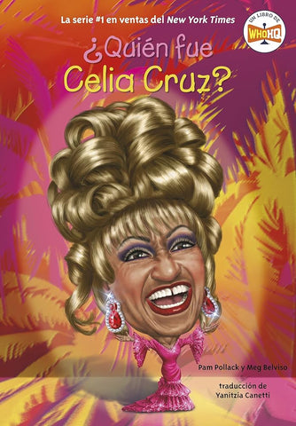 ¿Quién fue Celia Cruz? (Spanish Edition) cover image
