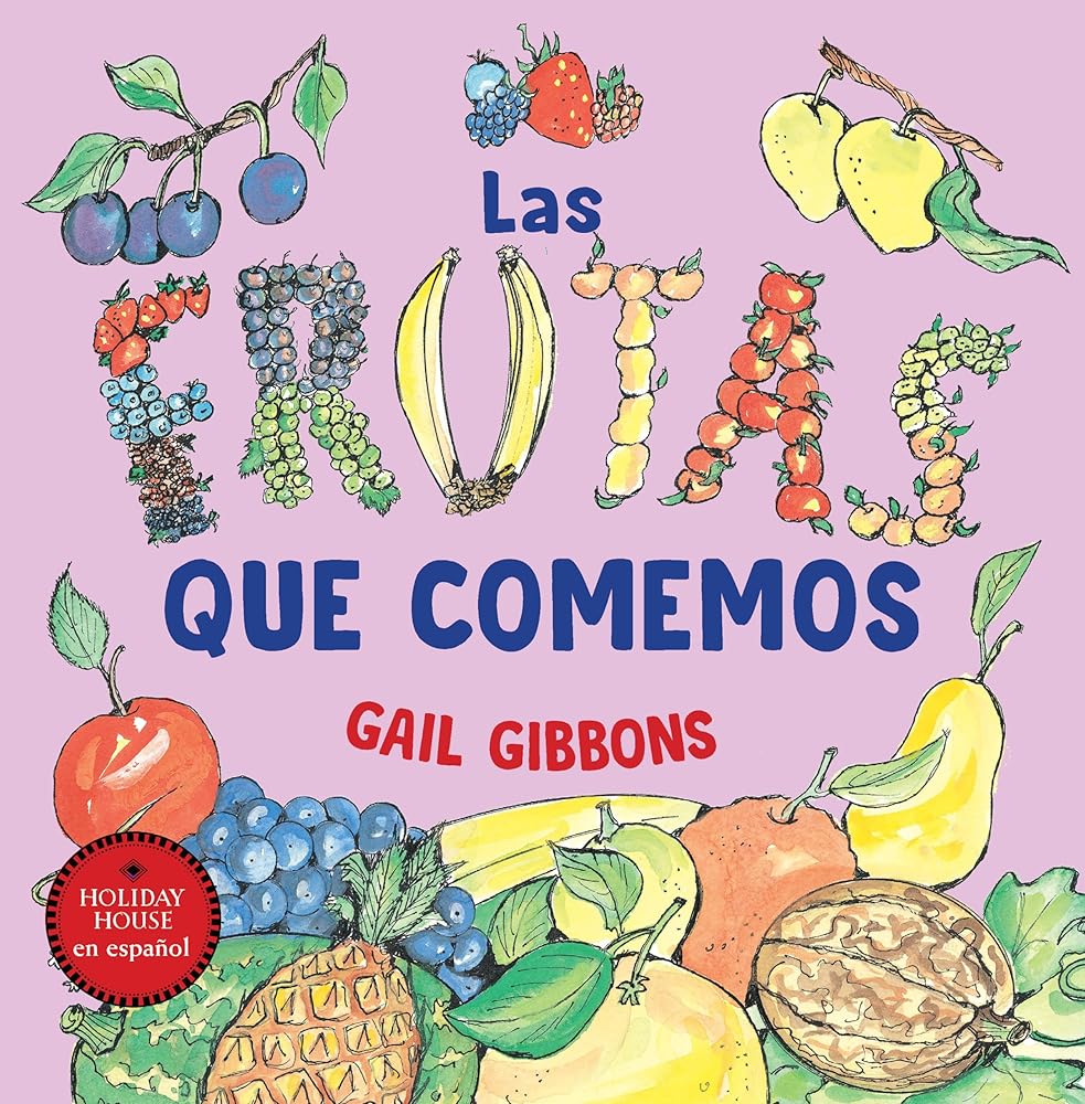 Las frutas que comemos (Spanish Edition) cover image
