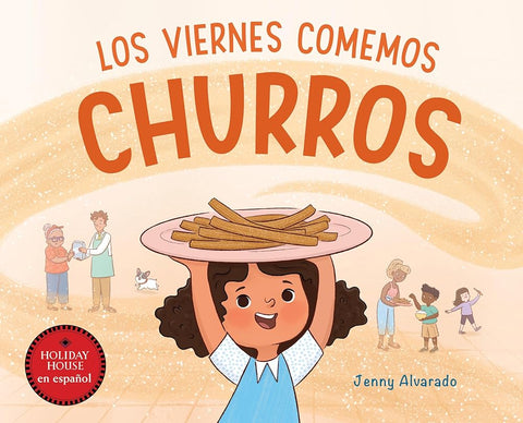Los viernes comemos churros (Spanish Edition) cover image