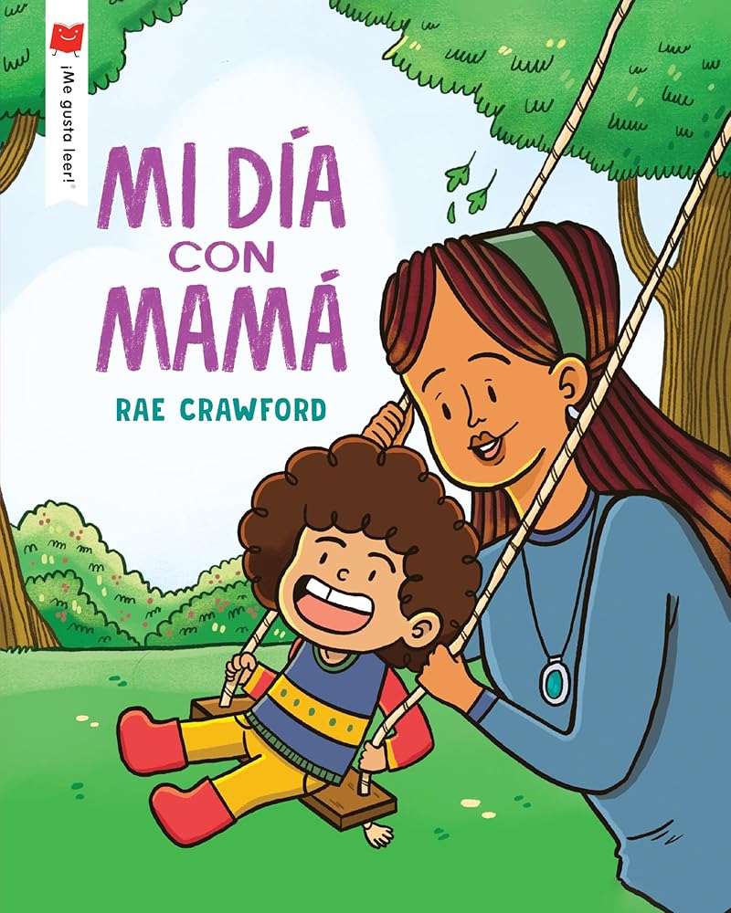 Mi día con mamá (¡Me gusta leer!) (Spanish Edition) cover image