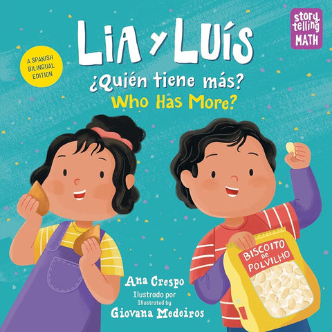 Lia y Luís: ¿Quién Tiene Más? / Lia & Luis: Who Has More? (Storytelling Math) cover image