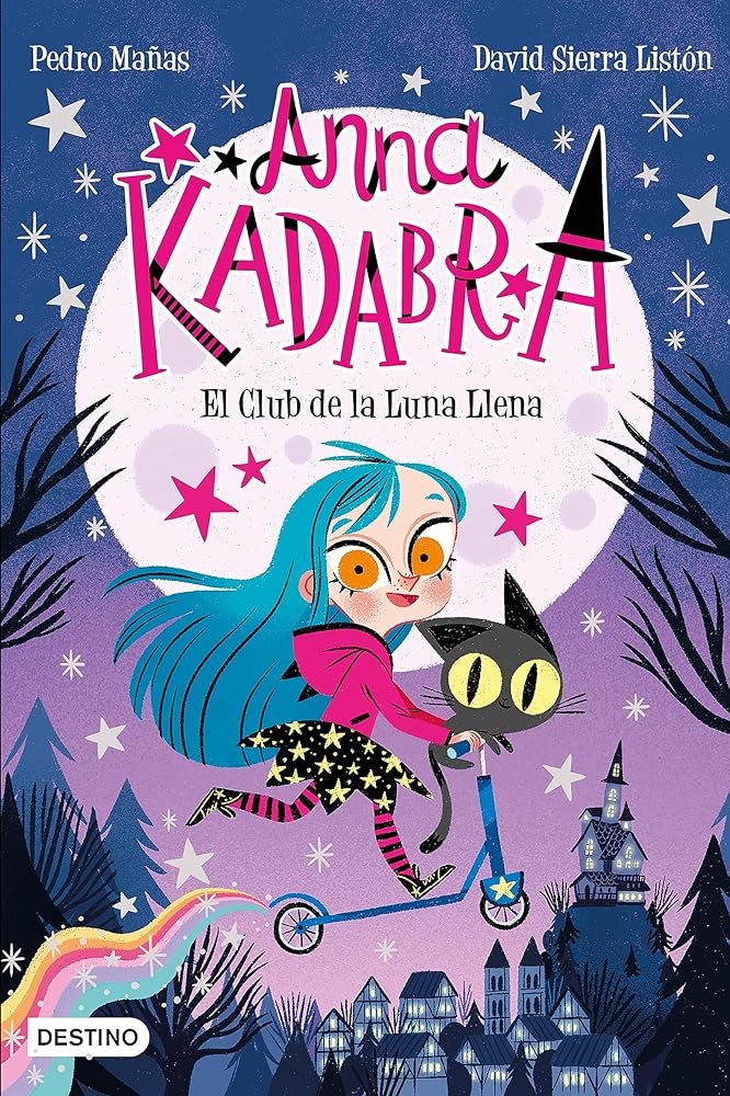 Anna Kadabra 1. El Club de la Luna Llena cover image