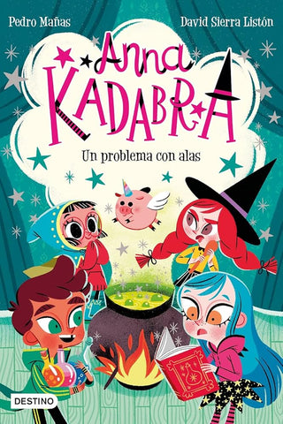 Anna Kadabra 2. Un problema con alas cover image