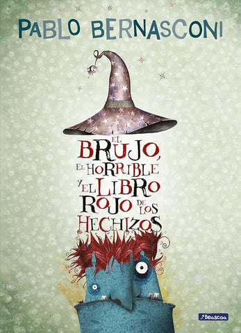 El brujo, el horrible y el libro rojo de los hechizos cover image