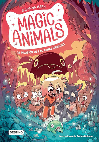 Magic Animals 2. La invasión de las ranas gigantes cover image