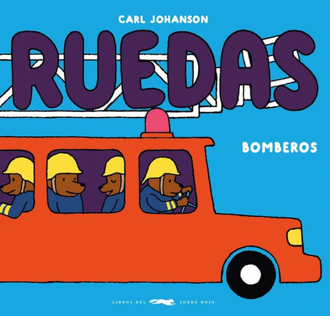Ruedas. Bomberos: Bomberos cover image