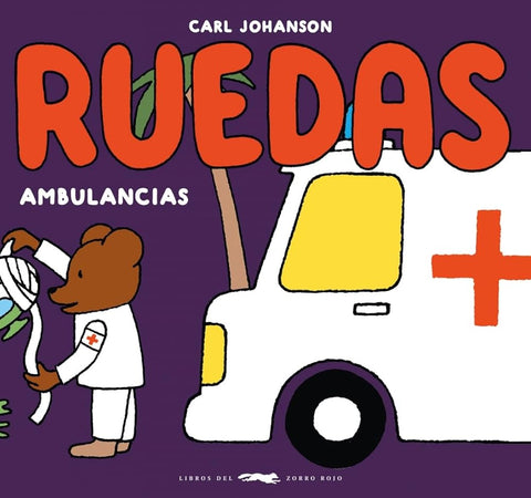 Ruedas. Ambulancias: Ambulancias cover image