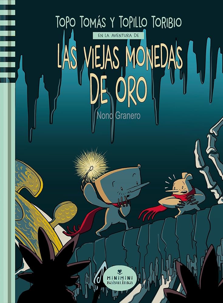 Topo Tomas Y Topillo En La Aventura De Las Viejas Monedas De Oro: 8 (MiniMini) cover image
