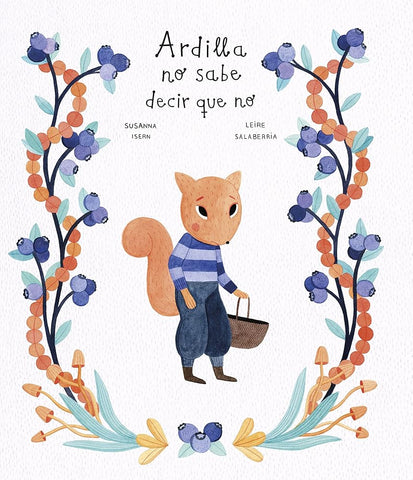 Ardilla no sabe decir que no (Español Somos8) cover image