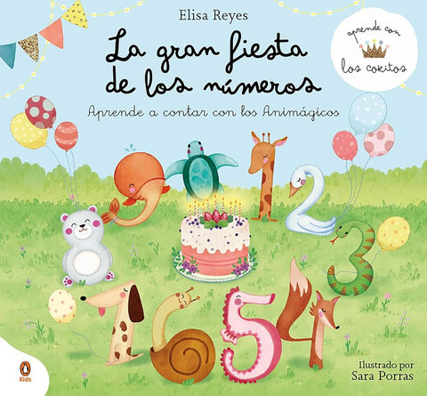 La gran fiesta de los números (Aprende con los Cokitos 1): Aprende a contar hasta diez con los Animágicos (Cuentos que cuentan) cover image