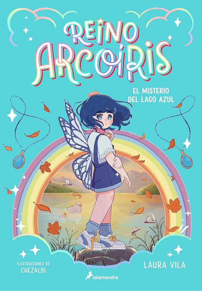 Reino Arcoíris 2 - El misterio del Lago Azul (Colección Salamandra Middle Grade) cover image