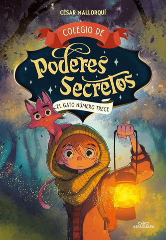 Colegio de poderes secretos 1 - El gato número trece (Máscotas mágicas) cover image