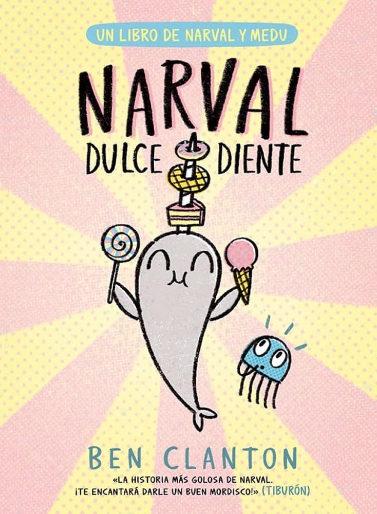 Narval dulcediente (Libros de Narval y Medu) cover image