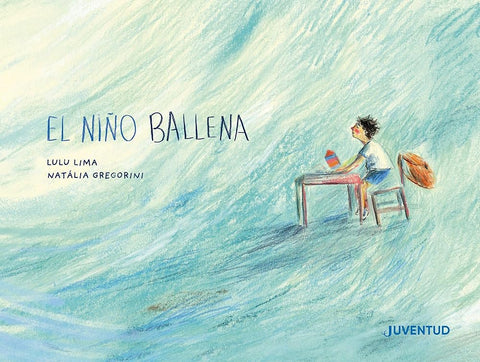 El niño ballena (ALBUMES ILUSTRADOS) cover image