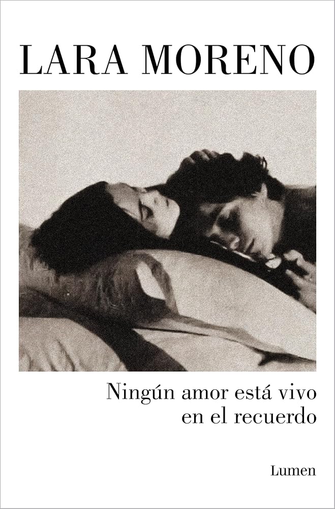 Ningún amor está vivo en el recuerdo (Narrativa) cover image