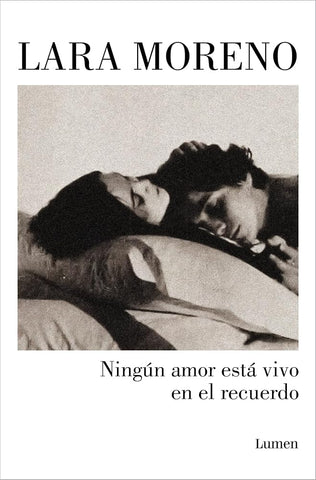 Ningún amor está vivo en el recuerdo (Narrativa) cover image