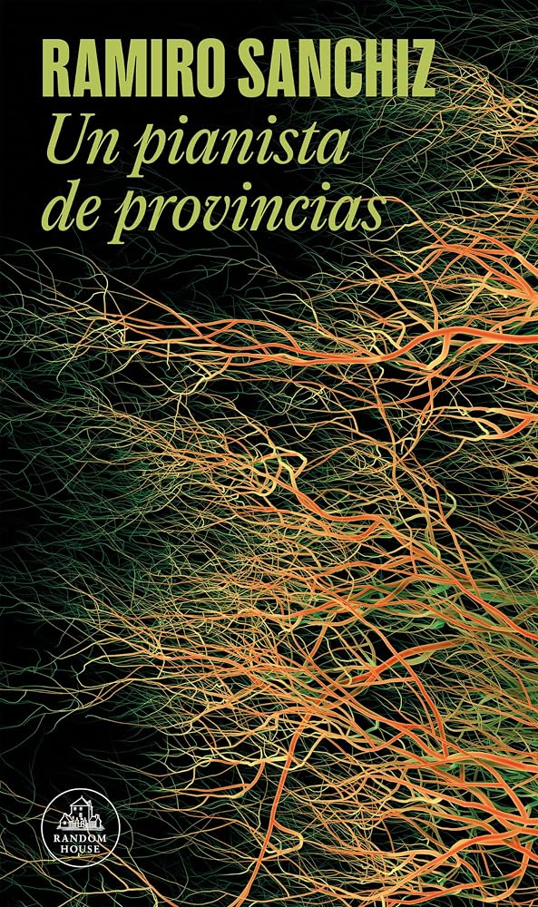 Un pianista de provincias (Mapa de las lenguas) (Random House) cover image
