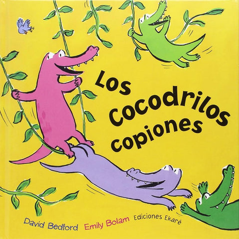 Los cocodrilos copiones (Jardín de libros) cover image