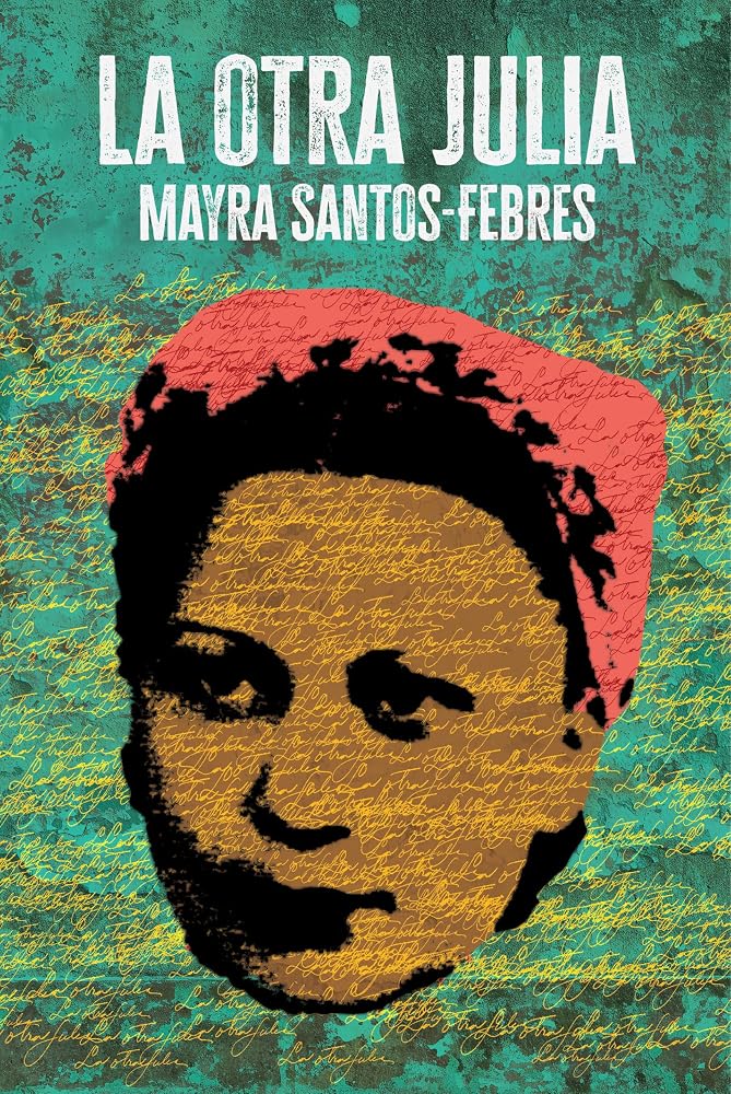 La otra Julia / The Other Julia (Spanish Edition) cover image