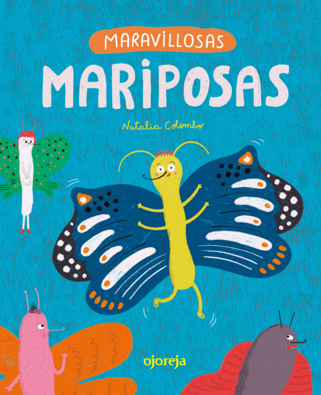 Maravillosas mariposas