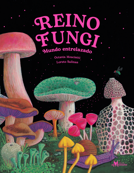 Reino Fungi: Mundo entrelazado