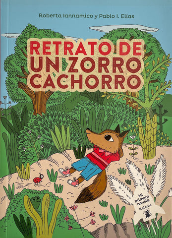 Retrato de un zorro cachorro (Mi primera novela)