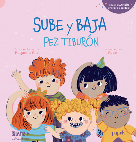 Sube y Baja. Pez Tiburón (Libro canción)