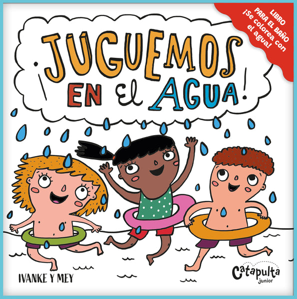 Juguemos en el agua (Bath Book)