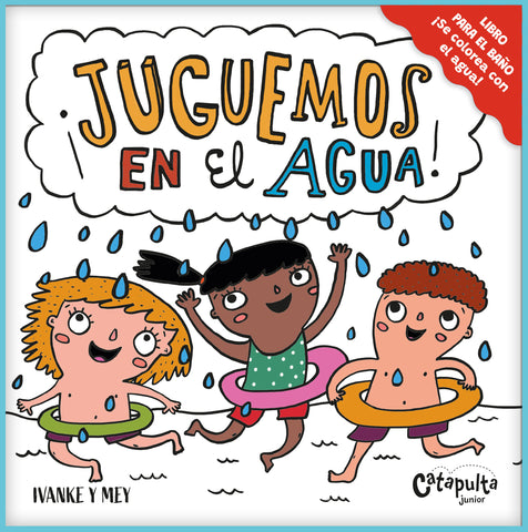 Juguemos en el agua (Bath Book)