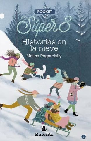 Las Súper 8: Historias en la nieve (Pocket)