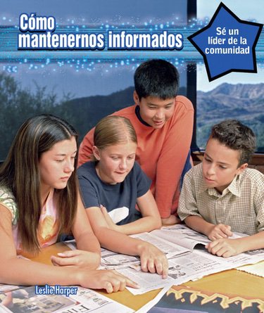 Cómo mantenernos informados  (Sé un líder de la comunidad)