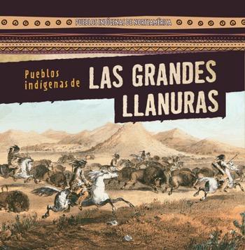 Pueblos indígenas de las Grandes Llanuras