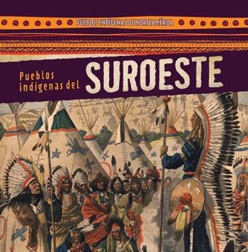 Pueblos indígenas del Suroeste