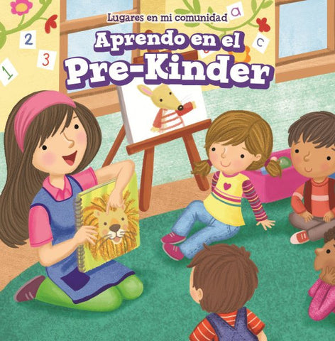 Aprendo en el Pre-Kinder (Lugares en mi comunidad)