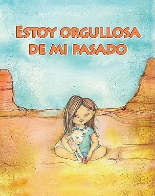 Estoy orgullosa de mi pasado
