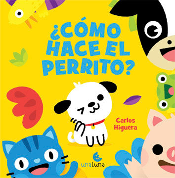 ¿Cómo hace el perrito?