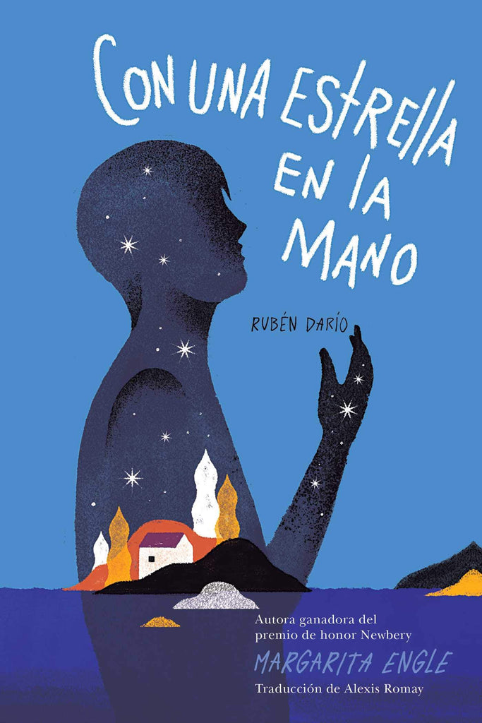 Con una estrella en la mano: Rubén Darío