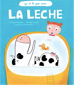 La leche (Yo sé lo que como)