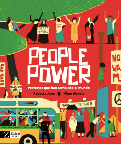 People Power: Protestas que han cambiado el mundo